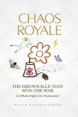 Kevin Fleischhaker - Chaos Royale, Inbunden