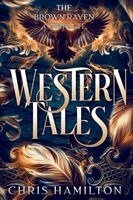 Christopher Hamilton - Western Tales, Häftad