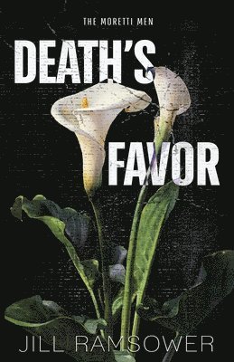 Jill Ramsower - Death's Favor, Häftad