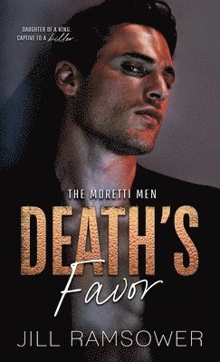 Jill Ramsower - Death's Favor, Inbunden