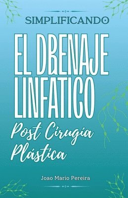 Descomplicando a Drenagem Linfatica