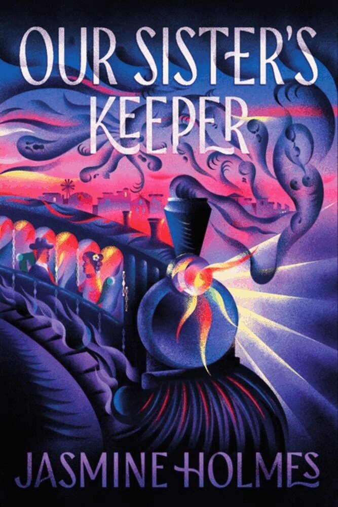 Jasmine Holmes - Our Sister's Keeper, Häftad