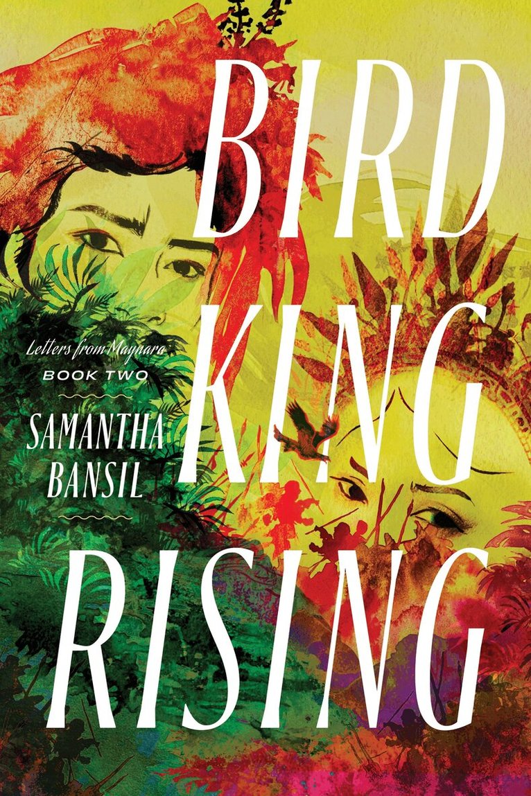Samantha Bansil - Bird King Rising, Häftad