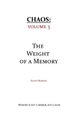 Scott Burton - Chaos, Häftad