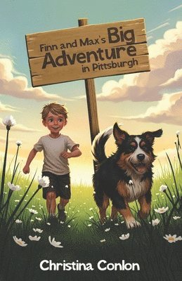 Christina Conlon - Finn and Max's Big Adventure in Pittsburgh, Häftad