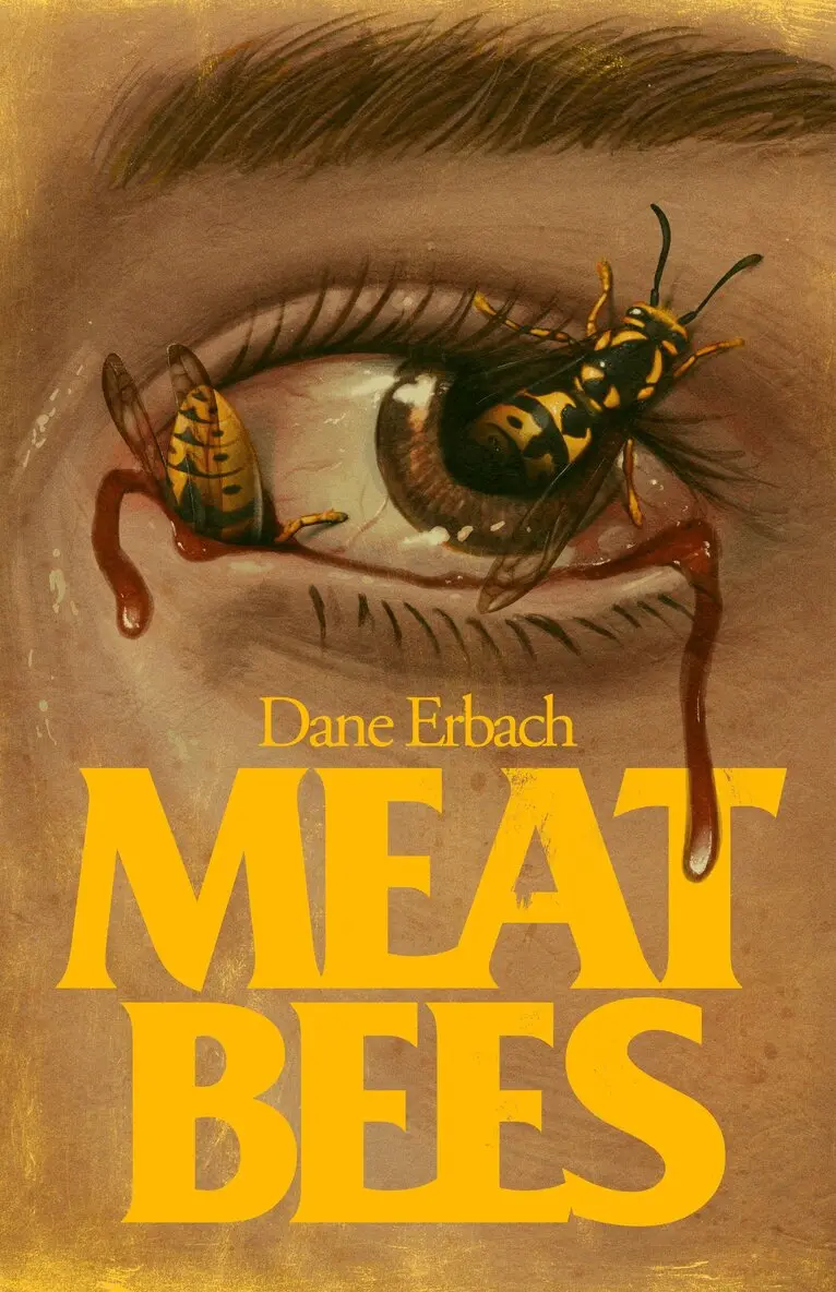 Dane Erbach - Meat Bees, Häftad. Tillgänglighet: Lägg i varukorg