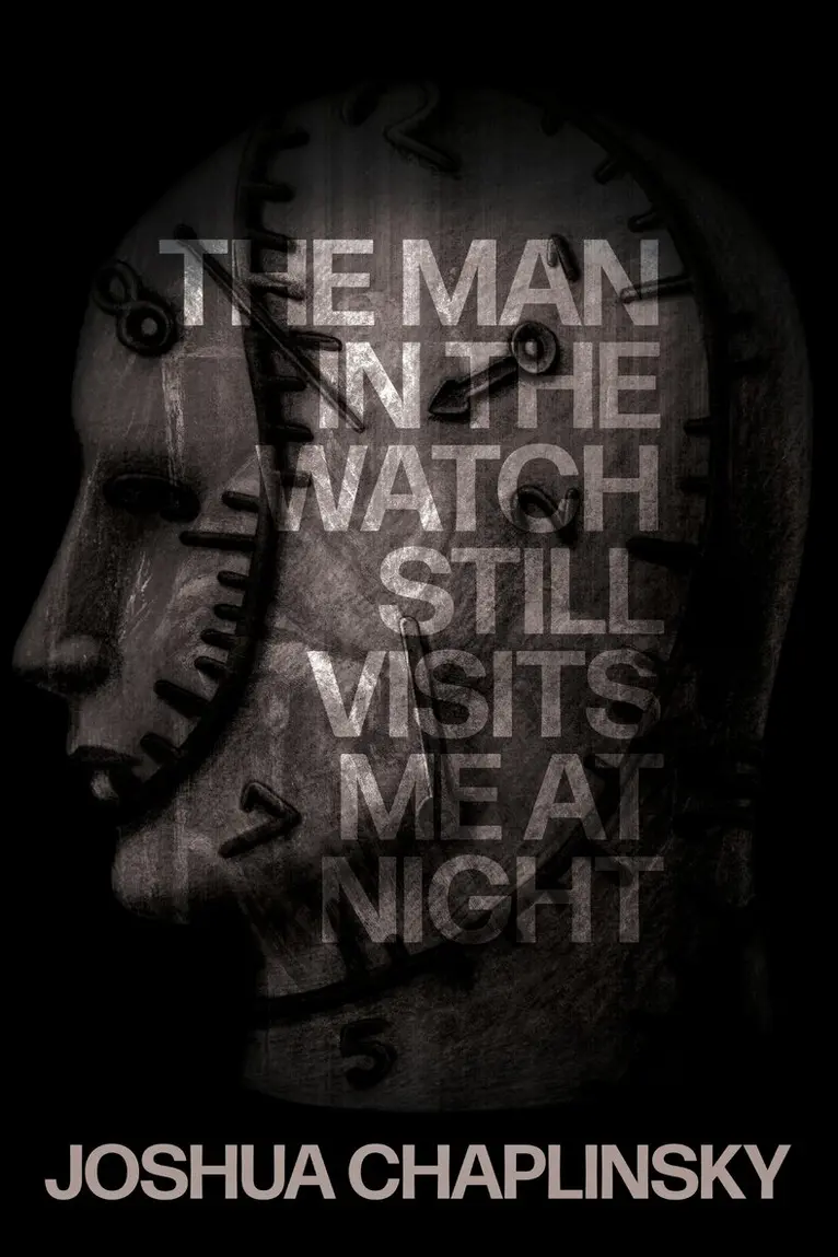 Joshua Chaplinsky - Man in the Watch Still Visits Me at Night, Häftad. Tillgänglighet: Lägg i varukorg