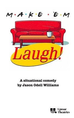 Jason Odell Williams - Make 'Em Laugh, Häftad