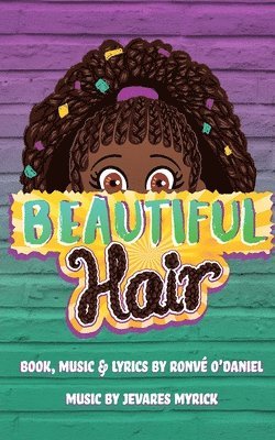 Beautiful Hair, Häftad
