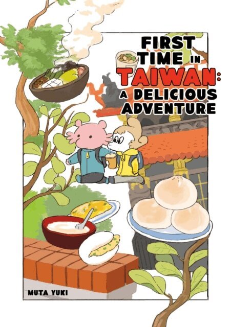 Muta Yuki - First Time In Taiwan: A Delicious Adventure, E-bok