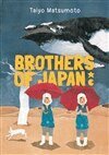 Taiyo Matsumoto - Brothers of Japan, Häftad