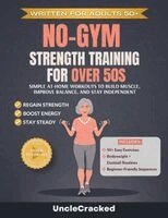 No-Gym Strength Training for Over 50s