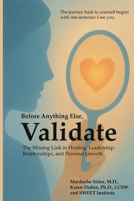 Karen Dubin, Mardoche Sidor - Before Anything Else, Validate, Häftad. Tillgänglighet: Lägg i varukorg