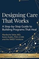Mardoche Sidor, Dubin - Designing Care That Works, Häftad. Tillgänglighet: Lägg i varukorg
