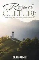 Rob Reimer - Renewal Culture, Häftad. Tillgänglighet: Tillfälligt slut