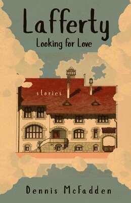 Dennis McFadden - Lafferty, Looking for Love, Häftad. Tillgänglighet: Lägg i varukorg