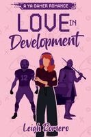 Leigh Romero - Love in Development, Häftad