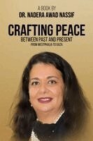 Nadera Awad Nassif - Crafting Peace Between Past and Present, Häftad