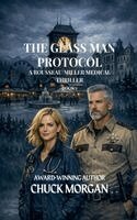Chuck Morgan - Glass Man Protocol, Häftad