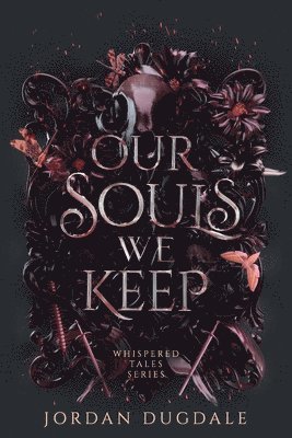 Jordan Dugdale - Our Souls We Keep, Häftad. Tillgänglighet: Lägg i varukorg