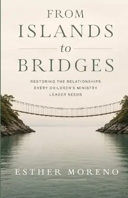 Esther Moreno - From Islands to Bridges, Häftad. Tillgänglighet: Lägg i varukorg