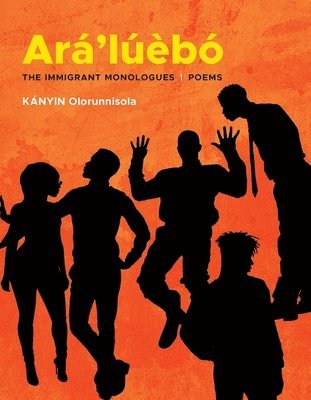 KÁNYIN Olorunnisola - Ará’lúèbó, Häftad