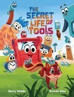 Barry Waldo, Román Díaz - Secret Life of Tools, Häftad