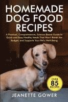 Jeanette Gower - Homemade Dog Food Recipes, Häftad