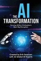 Erik Seversen - The AI Transformation, Häftad. Tillgänglighet: Lägg i varukorg