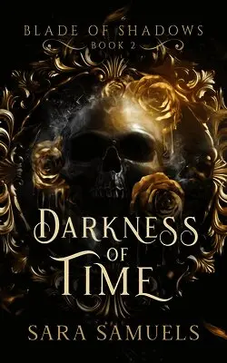 Sara Samuels - Darkness of Time, Häftad. Tillgänglighet: Lägg i varukorg