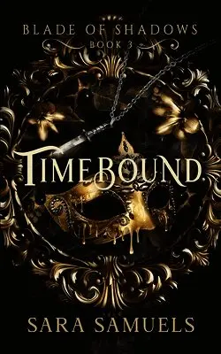 Sara Samuels - Timebound, Häftad. Tillgänglighet: Lägg i varukorg