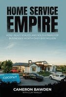Cameron Bawden, Clay Manley - Home Service Empire, Inbunden. Tillgänglighet: Lägg i varukorg
