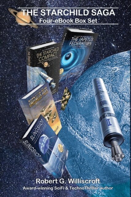 Robert G. Williscroft - Starchild Saga: A Four-eBook Box Set, E-bok