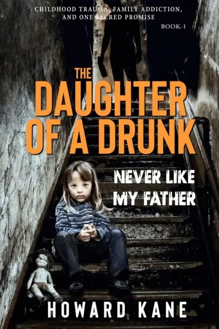 Howard Kane - Never Like My Father: Childhood Trauma, Family Addiction, and One Sacred Promise, E-bok. Tillgänglighet: Lägg i varukorg