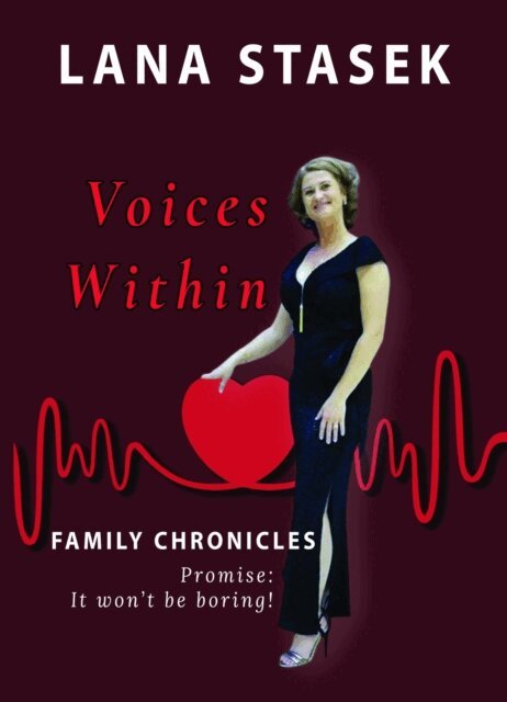 Lana Stasek - Voices Within: Family Chronicles, E-bok. Tillgänglighet: Lägg i varukorg