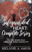 Melanie a Smith - Safeguarded Heart Complete Series, Häftad