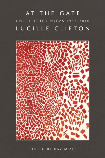 Lucille Clifton, Kazim Ali - At the Gate, E-bok
