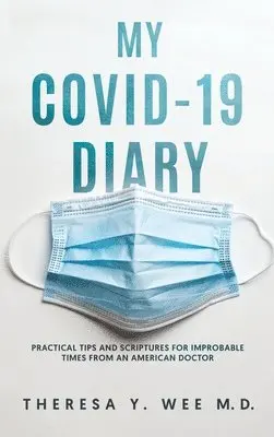 Theresa Y Wee - My COVID-19 Diary, Inbunden. Tillgänglighet: Lägg i varukorg