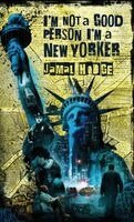 Jamal Hodge - I'm Not a Good Person, I'm a New Yorker, Inbunden