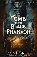 Christopher Michael - Tomb of the Black Pharaoh, Häftad. Tillgänglighet: Lägg i varukorg
