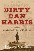 H Leon Greene - Dirty Dan Harris, Häftad
