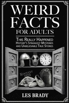 Les Brady - Weird Facts for Adults, Häftad