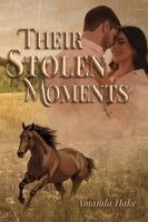 Amanda Hake - Their Stolen Moments, Häftad