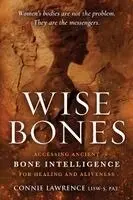 Connie Lawrence - Wise Bones, Häftad. Tillgänglighet: Lägg i varukorg