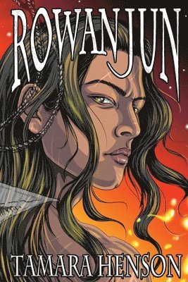 Tamara V Henson - Rowan Jun, Häftad