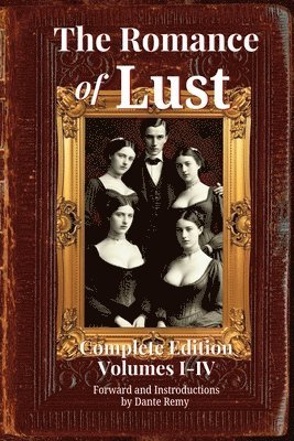Romance of Lust, Complete Edition Volumes I-IV, Häftad