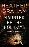 Heather Graham - Haunted Be the Holidays, Häftad. Tillgänglighet: Lägg i varukorg