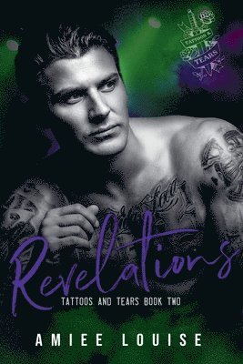 Amiee Louise - Revelations Tattoos and Tears Book 2, Häftad