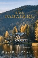 David F Paxton - 45th Parallel, Häftad