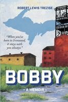 Robert Lewis Trezise - Bobby, Häftad